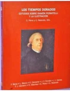 Portada de LOS TIEMPOS DORADOS. ESTUDIOS SOBRE RAMON PIGNATELLI Y LA ILUSTRACION.