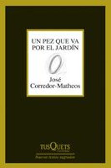 Portada de UN PEZ QUE VA POR EL JARDIN