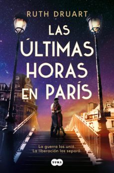 Portada de LAS ULTIMAS HORAS EN PARIS (EBOOK)