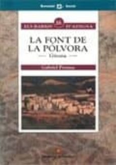 Portada de LA FONT DE LA POLVORA, GIRONA
