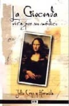Portada de LA GIOCONDA VISTA POR UN MEDICO