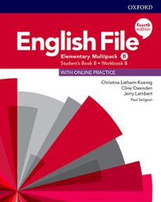 Descargar ENGLISH FILE ELEMENTARY MULTIPACK B STUDENT BOOK/WORKBOOK 4TH ED. gratis pdf - leer online