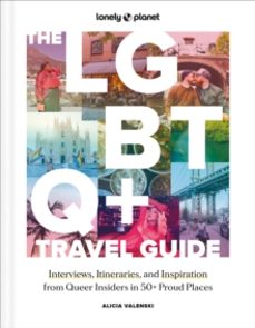 LONELY PLANET THE LGBTQ+ TRAVEL GUIDE