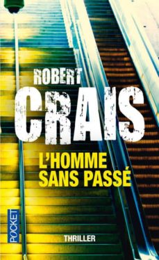 Los mejores libros electrónicos de Android gratis L HOMME SANS PASSE de ROBERT CRAIS