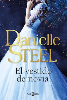 EL VESTIDO DE NOVIA | DANIELLE STEEL | Casa del Libro