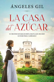 Descargar libros electrónicos en línea gratis LA CASA DEL AZÚCAR