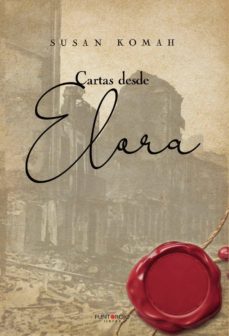 Descargar ebooks para ipods CARTAS DESDE ELORA DJVU RTF 9788418109416 in Spanish de SUSAN  KOMAH