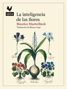 Descarga de libros de Kindle LA INTELIGENCIA DE LAS FLORES 9788419168016 de MAURICE MAETERLINCK en español