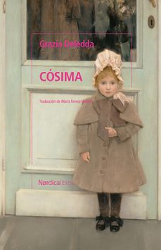 Descargas gratuitas de audiolibros para itunes COSIMA (Spanish Edition) 9788419735416 de GRAZIA DELEDDA
