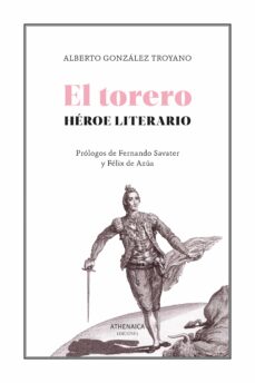 Descargar google google book EL TORERO, HEROE LITERARIO