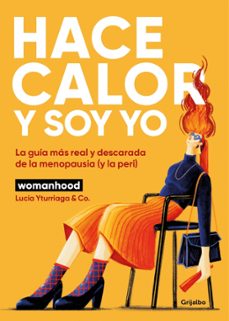 Descarga gratuita de libros italianos HACE CALOR Y SOY YO in Spanish 9788425370816