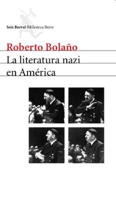 Los mejores libros para descargar en kindle LA LITERATURA NAZI EN AMERICA de ROBERTO BOLAÑO 9788432212116
