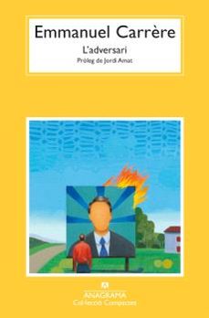Los libros más vendidos 2018 descarga gratuita L'ADVERSARI de Emmanuel Carrère 9788433948816 in Spanish 