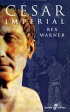 9788435016216 - César imperial (Rex Warner) - (Audiolibro Voz Humana)
