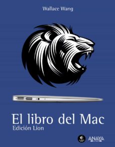 Descargando google ebooks gratis EL LIBRO DEL MAC: EDICION LION de WALLACE WANG (Spanish Edition) iBook RTF FB2 9788441531116