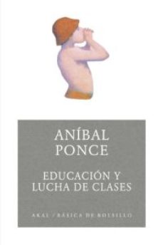 Descargar EDUCACION Y LUCHA DE CLASES gratis pdf - leer online