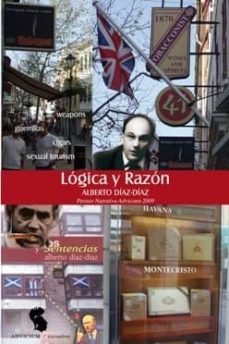 Descarga de libros gratis para ipad 2 LOGICA Y RAZON (PREMIO NARRATIVA ADVICIUM 2009) de ALBERTO DIAZ DIAZ