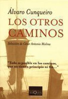 Los libros más vendidos pdf descargar gratis LOS OTROS CAMINOS 9788472231016 (Literatura española) MOBI RTF