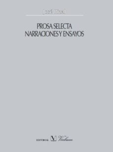 Descarga de texto de libros electrónicos PROSA SELECTA NARRACIONES Y ENSAYOS RTF MOBI iBook de JOSE RIZAL
