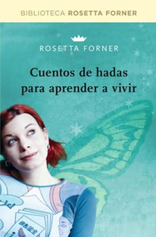 Lea Cuentos de hadas para aprender a vivir de Rosetta ...