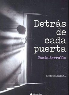 Libros de texto para descarga digital. DETRÁS DE CADA PUERTA de TANIA SERRULLA in Spanish  9788491947516