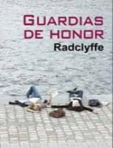 Descarga de libros de dominio público GUARDIAS DE HONOR (SERIE HONOR 4) in Spanish 9788492813216 de RADCLYFFE