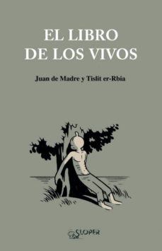 Libros de amazon descargar ipad EL LIBRO DE LOS VIVOS de JUAN DE MADRE DJVU (Spanish Edition) 9788493827816