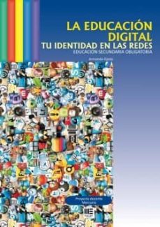 Descarga de audiolibros gratis LA EDUCACIÓN DIGITAL: TU IDENTIDAD EN LAS REDES en español de ARMANDO OJEDA 9788494463716 ePub iBook