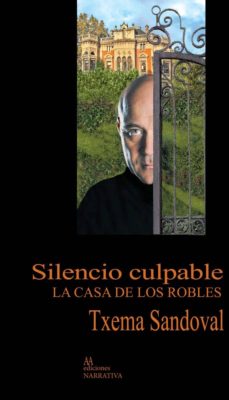 Descargar ebook pdf gratis SILENCIO CULPABLE. LA CASA DE LOS ROBLES MOBI en español