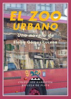 Descarga gratis audiolibros a cd EL ZOO URBANO