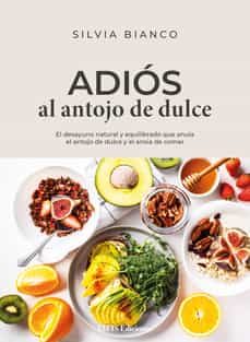 Descarga gratuita de audiolibros para ipod nano ADIOS AL ANTOJO DE DULCE in Spanish
