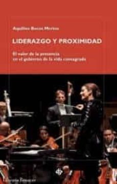 Portada de LIDERAZGO Y PROXIMIDAD