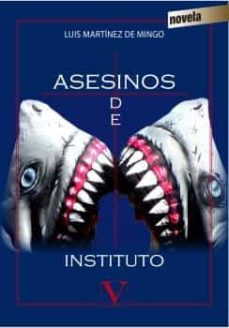 Portada de ASESINOS DE INSTITUTO