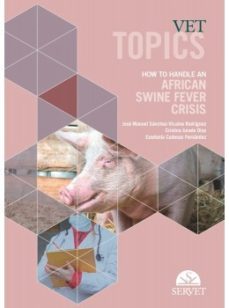 Portada de VET TOPICS. HOW TO HANDLE AN AFRICAN SWINE FEVER CRISIS
