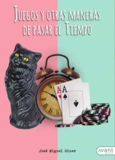 Portada de JUEGOS Y OTRAS MANERAS DE PASAR EL TIEMPO