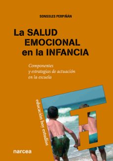 Portada de LA SALUD EMOCIONAL EN LA INFANCIA