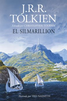 Portada de EL SILMARILLION. ILUSTRADO POR TED NASMITH (EDICION REVISADA)