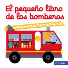 Portada de EL PEQUEÑO LIBRO DE LOS BOMBEROS