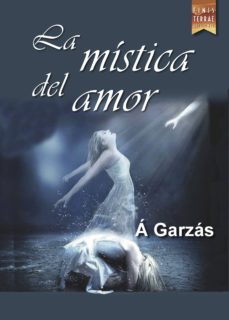 Portada de LA MISTICA DEL AMOR