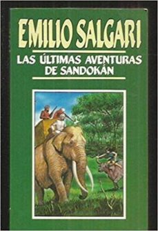 Portada de LAS ULTIMAS AVENTURAS DE SANDOKAN