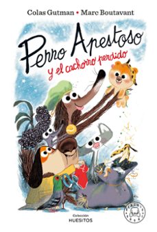 Portada de PERRO APESTOSO Y EL CACHORRO PERDIDO