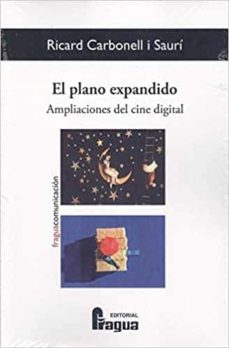 Portada de EL PLANO EXPANDIDO. AMPLIACIONES DEL CINE DIGITAL.