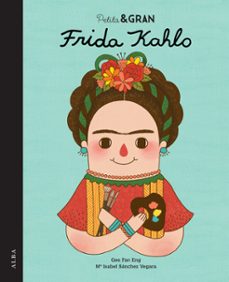 Portada de PETITA I GRAN FRIDA KAHLO