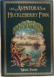 Portada de LAS AVENTURAS DE HUCKLEBERRY FINN