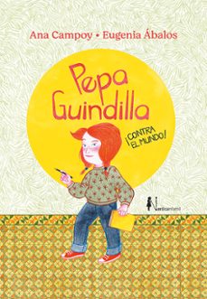Portada de PEPA GUINDILLA ¡CONTRA EL MUNDO!