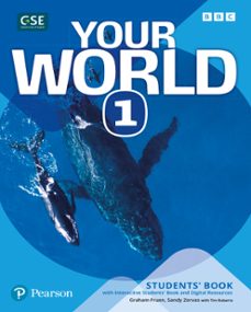 Portada de YOUR WORLD 1º ESO STUDENT S BOOK & INM579:M590TERACTIVE STUDENT S BOOK AND DIGITAL RESOURCES ACCESS CODE