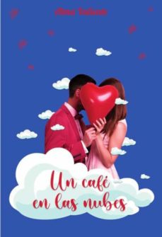 Portada de UN CAFE EN LAS NUBES
