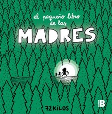 Portada de EL PEQUEÑO LIBRO DE LAS MADRES (EBOOK)