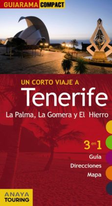 Portada de TENERIFE, LA PALMA, LA GOMERA Y EL HIERRO (ANAYA TOURING)