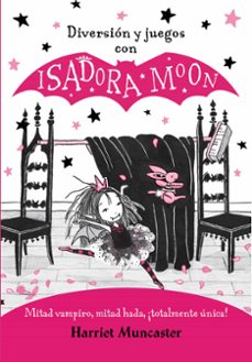 Portada de DIVERSION Y JUEGOS CON ISADORA MOON ( MANUALIDADES 3)